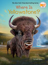 Cover image for Where Is Yellowstone?